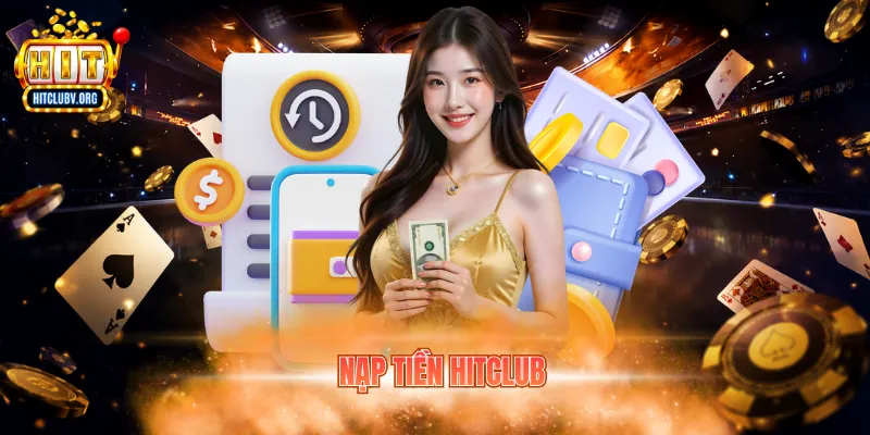 Nạp tiền hitclub