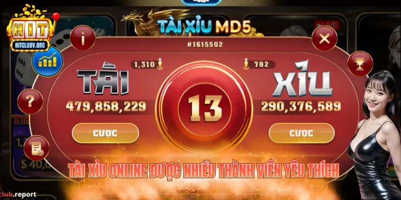 Tài xỉu online được nhiều thành viên yêu thích